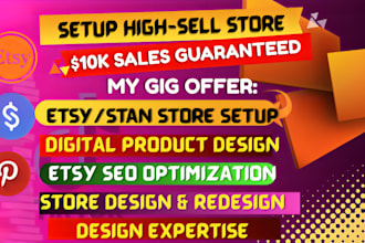 setup 7 figure hot selling digital product stan store etsy store design