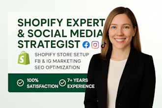 be shopify specialist social media manager ecommerce fb,ig shopify marketing SEO