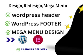 urgently design wordpress header, footer, and mega menu