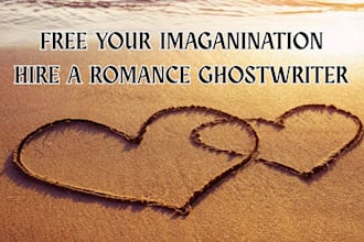 be your reliable romance ghostwriter