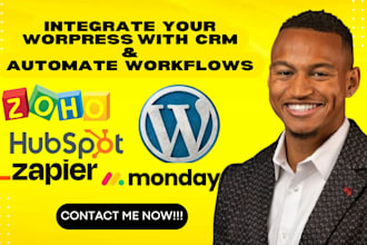 automate workflows zoho zapier integrate wordpress site with monday CRM hubspot