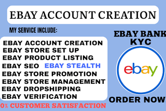 do ebay account creation, store setup, product listing, ebay dropshipping