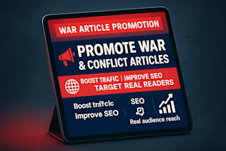 viral medium promote on war conflict military article for traffic and visibility