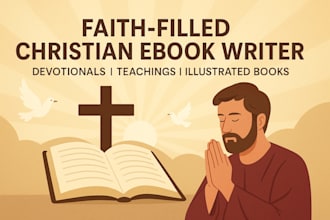write a powerful christian ebook that inspires and uplifts