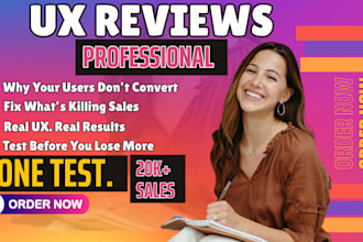 test and review your website or app UX to suggest improvement