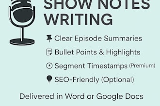 write engaging podcast show notes and episode summaries