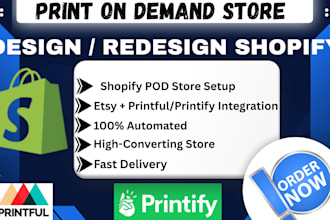create your profitable shopify pod store with printiful printify integration