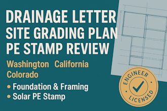 drainage letter, site grading plan, california, washington, colorado, pe stamp