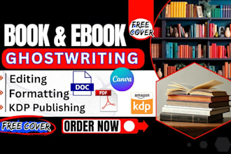 be your book writer, ebook ghostwriter, non fiction writer, academic ghostwriter