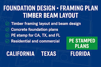 foundation design, framing plan, timber beam layout, pe stamp, california texas