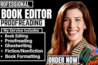 copy and line edit, proofread, fiction novel, nonfiction, memoir, children book