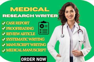 expert medical manuscript review and case report writing