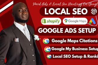 setup google ads, goo gle map citations, adwords campaign, local seo gmb ranking
