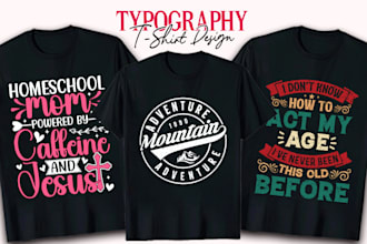 design custom typography t shirt graphics for pod