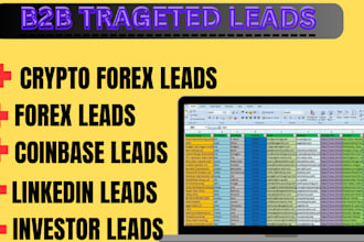 do b2b lead generation, targeted business leads, email list building, forex lead