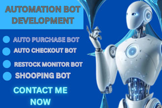 develop fully automated purchase bot , auto checkout bot, pop now auto checkout