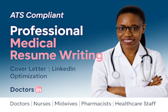 write  professional medical, nursing ,healthcare resume that lands you interview