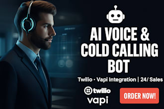 develop ai cold calling bot,  ai voice agent bot, ai sales bot, twilo bot vapi