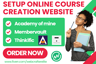 setup online course creation academy of mine  membervault thinkific website