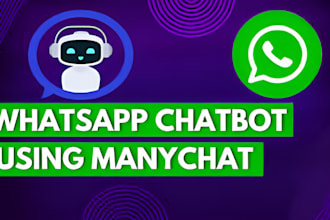 create whatsapp chatbot,whatsapp bot,and whatsapp automation using manychat