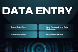 do data entry, virtual assistant tasks and data processing