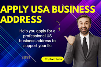help you apply for a professional US business address to support your llc