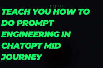 teach you how to do prompt engineering in chatgpt mid journey