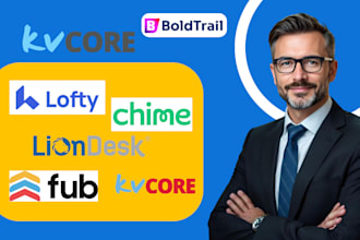 setup real estate CRM, idx websites, lofty, kvcore, follow up boss, chime
