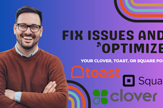 fix clover toast square pos setup optimize troubleshoot