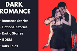 write dark romance kinky fiction book bdsm dark fantasy smut romance ghostwriter