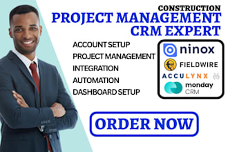 setup ninox fieldwire automation acculynx buildertrend monday crm integration va