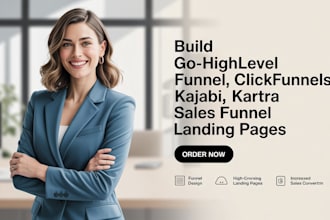build gohighlevel funnel, clickfunnels, kajabi, kartra sales funnel landing page