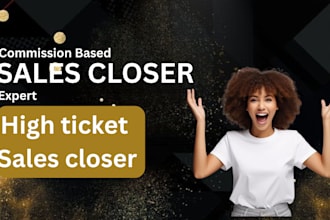 do b2b sales lead generation commission based high ticket 8 figure sales closer