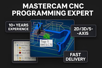 create cnc tool paths using mastercam for 3 and 5 axis