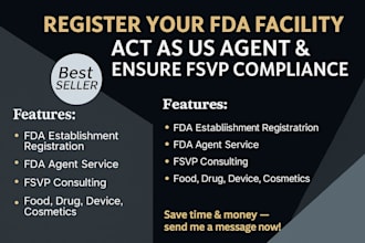 register your fda facility, US agent, and ensure fsvp compliance