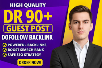 creat dr 90 dofollow backlinks for improve website authority and trust