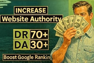 increase da dr from ahrefs moz semrush from high authority sites