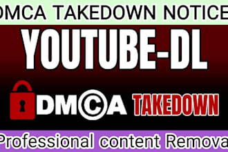 send dmca takedown notice to remove copyright and stolen content of youtube