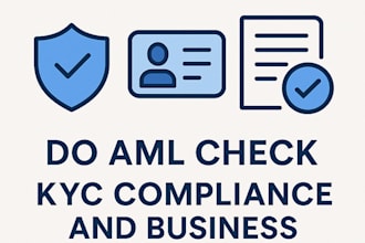 do aml checks, kyc compliance, and draft business policies