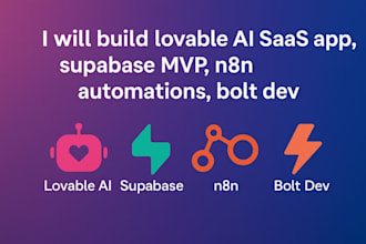 build lovable ai saas app, supabase mvp, n8n automations, bolt dev