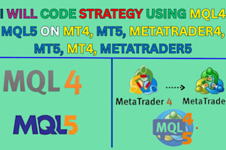 code strategy using mql4 mql5, on mt4 mt5, metatrader 4, metatrader 5 mt4 mt5