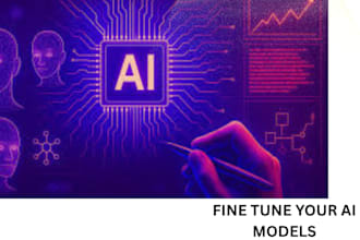 train or fine tune a custom ai model for your business or data