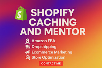 be shopify dropshipping coach, amazon fba shopify marketing and ecommerce mentor