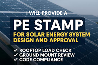 provide a pe stamp for solar energy system design and approval