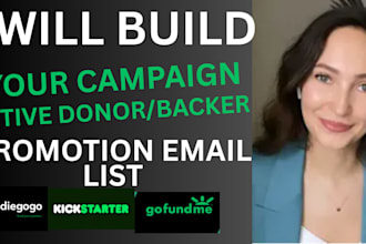 build targeted niche email list for kickstarter indiegogo gofundme crowdfunding