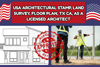 usa architectural stamp, land survey, floor plan, tx ca, as a licensed architect