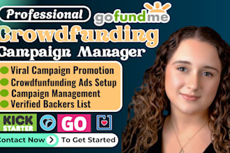 be expert crowdfunding campaign manager for kickstarter, fundraising, indiegogo