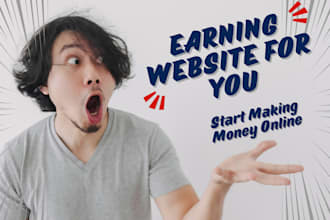 create a professional earning website to help you make money online