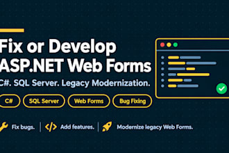 develop or fix asp net web forms app using c sharp and sql server