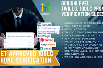 do a2p 10dlc phone verification fast in gohighlevel twillo IVR tcr ghl